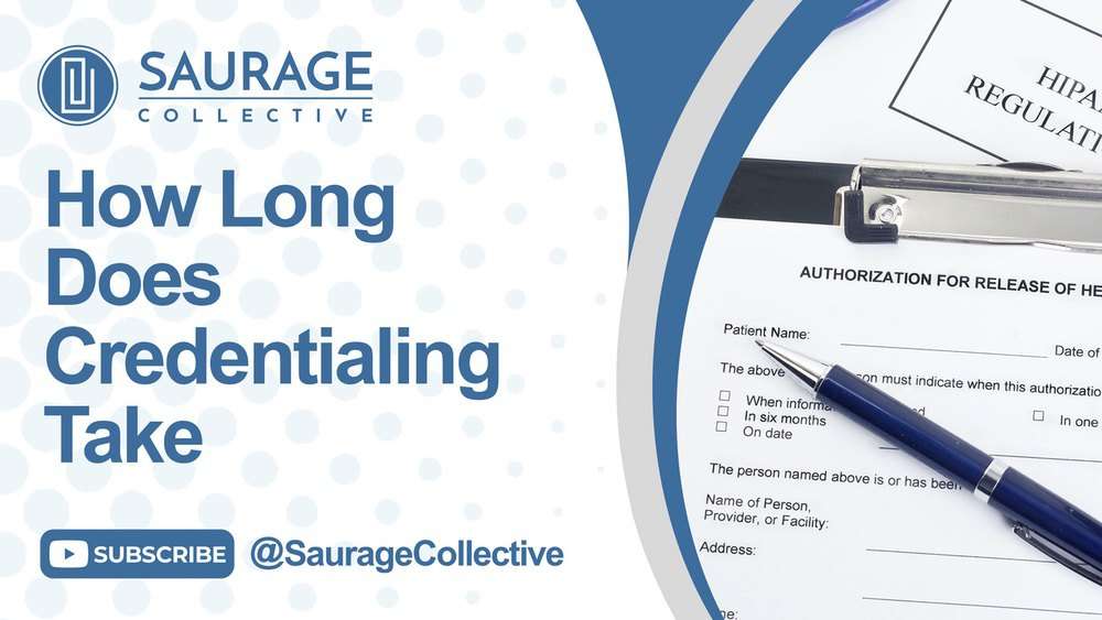 How Long Does Credentialing Take